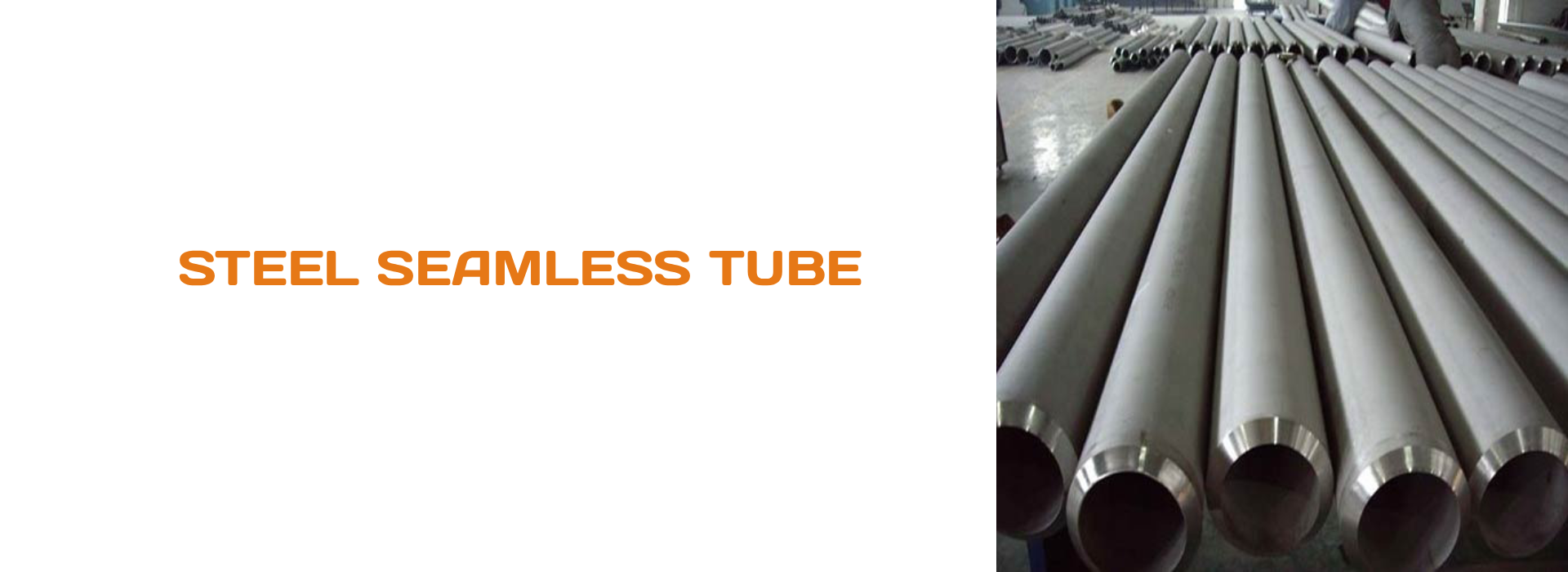 STEEL SEAMLESS TUBE